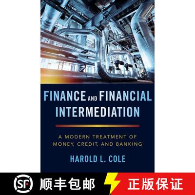 【3-4周达】Finance and Financial Intermediation: A Modern Treatment of Money, Credit, and Banking [9780190941703]