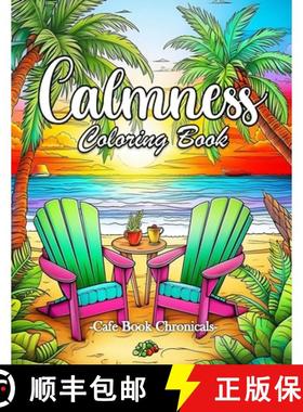 【3-4周达】Calmness Activity Book : 101 Calmness Pages Activity Book for Adults, Calmness Books for W... [9785117492351]