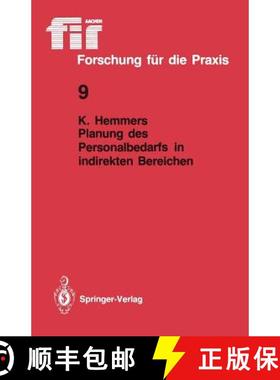 【3-4周达】Planung Des Personalbedarfs in Indirekten Bereichen [9783540167020]