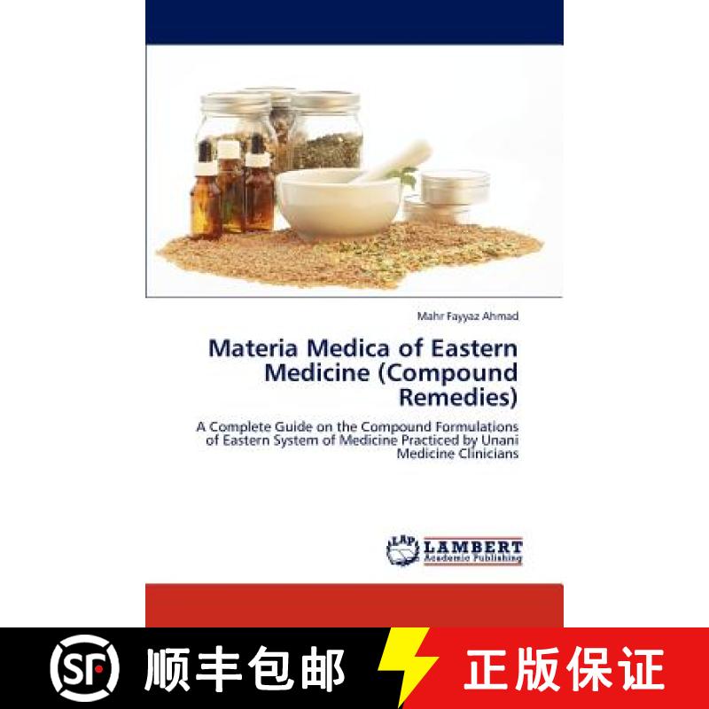 预订 Materia Medica of Eastern Medicine (Compound Remedies) [9783845476438]