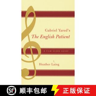 【3-4周达】Gabriel Yared's The English Patient : A Film Score Guide [9780810849655]