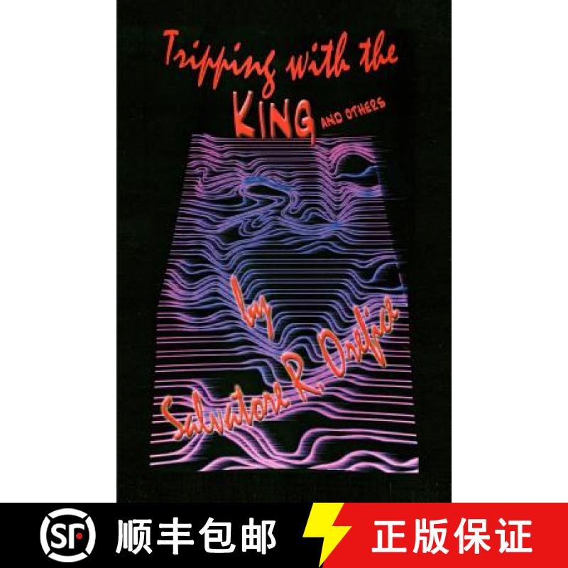 【4周达】Tripping with the King and Others [9781419670619]