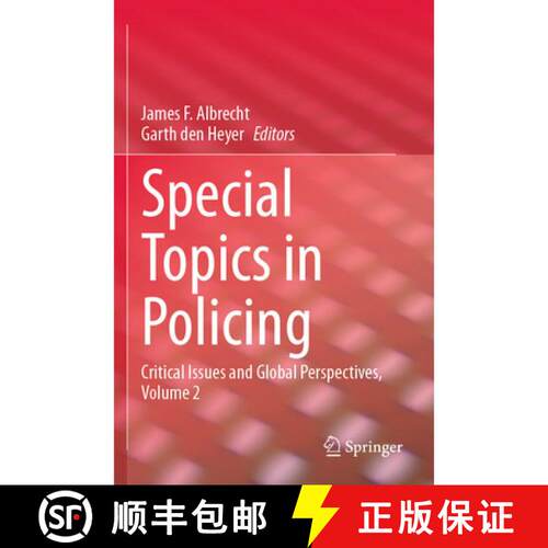 【3-4周达】Special Topics in Policing: Critical Issues and Global Perspectives, Volume 2 [9783031679452]