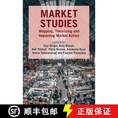 【3-4周达】精装 Market Studies: Mapping, Theorizing and Impacting Market Action [9781009413978]