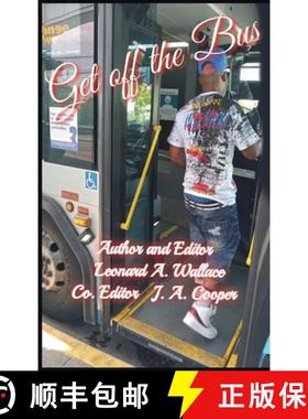 【3-4周达】Get Off the Bus: Bulls*!t Undermining Your Success [9781959071310]