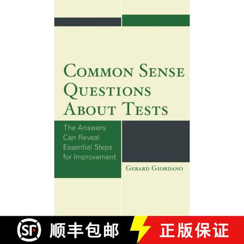 【3-4周达】精装 Common Sense Questions about Tests : The Answers Can Reveal Essential Steps for Impro... [9781475821475]