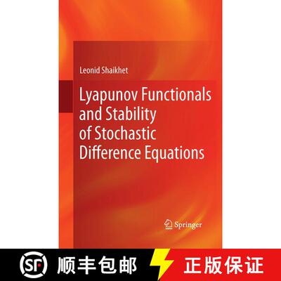 【3-4周达】Lyapunov Functionals and Stability of Stochastic Difference Equations (Softcover reprint o... [9781447171669]