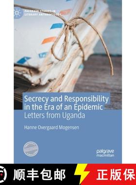 【3-4周达】Secrecy and Responsibility in the Era of an Epidemic : Letters from Uganda [9783030475222]