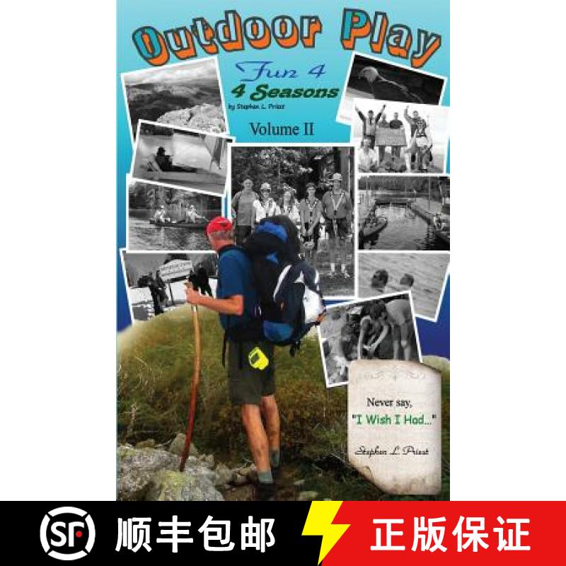 【3-4周达】Outdoor Play: Fun 4 4 Seasons Volume II [9780985038427]
