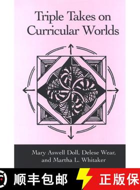 【3-4周达】Triple Takes on Curricular Worlds [9780791467213]
