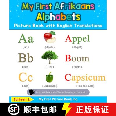 【3-4周达】精装 My First Afrikaans Alphabets Picture Book with English Translations: Bilingual Early ... [9780369601384]