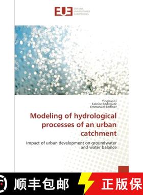 预订 Modeling of hydrological processes of an urban catchment [9783330873513]