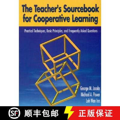 【3-4周达】The Teacher′s Sourcebook for Cooperative Learning: Practical Techniques, Basic Princ... [9780761946090]