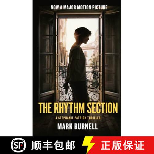 【3-4周达】The Rhythm Section: A Stephanie Patrick Thriller [9781250210586]