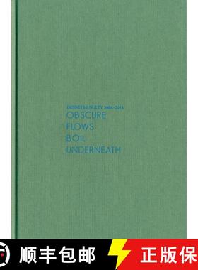 【3-4周达】Dennis McNulty: Obscure Flows Boil Underneath : 2004-2011 [9781907020827]