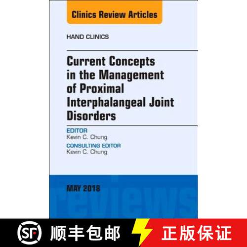 【3-4周达】精装 Current Concepts in the Management of Proximal Interphalangeal Joint Disorders, an Is... [9780323583565]