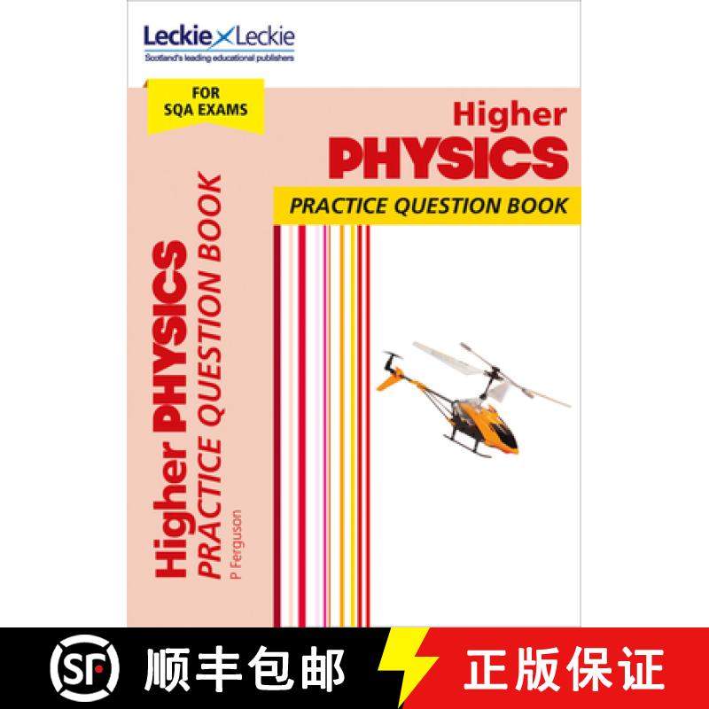 【2-3周达】Higher Physics Practice Question Book: Extra Practice for Sqa Exam Topics [9780008263621]