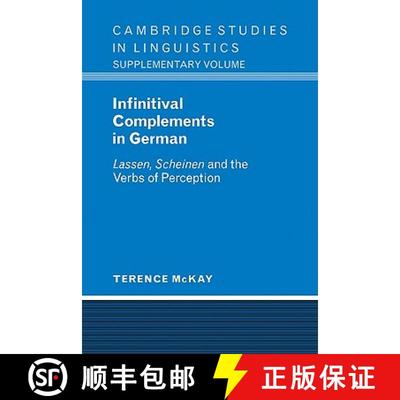 【3-4周达】Infinitival Complements in German: 'Lassen', 'Scheinen' and the Verbs of Perception - Infi... [9780521103220]