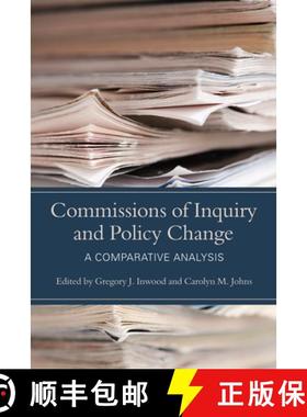 【3-4周达】Commissions of Inquiry and Policy Change : A Comparative Analysis [9781442615724]