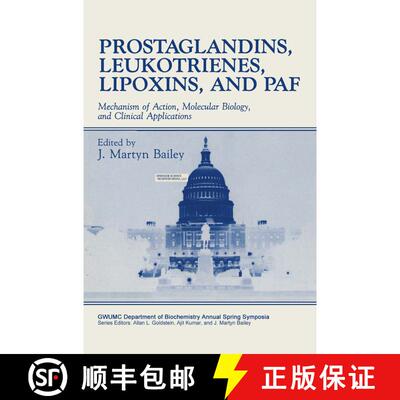 【3-4周达】Prostaglandins, Leukotrienes, Lipoxins, and PAF: Mechanism of Action, Molecular Biology, a... [9780306440557]