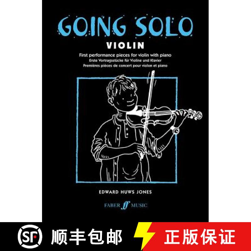 【2-3周达】Going Solo Violin: First Performance Pieces for violin with piano [9780571516100]