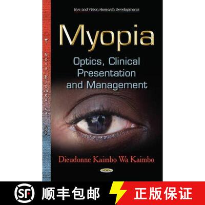 【3-4周达】Myopia. Optics. Clinical Presentation and Management [9781631175060]