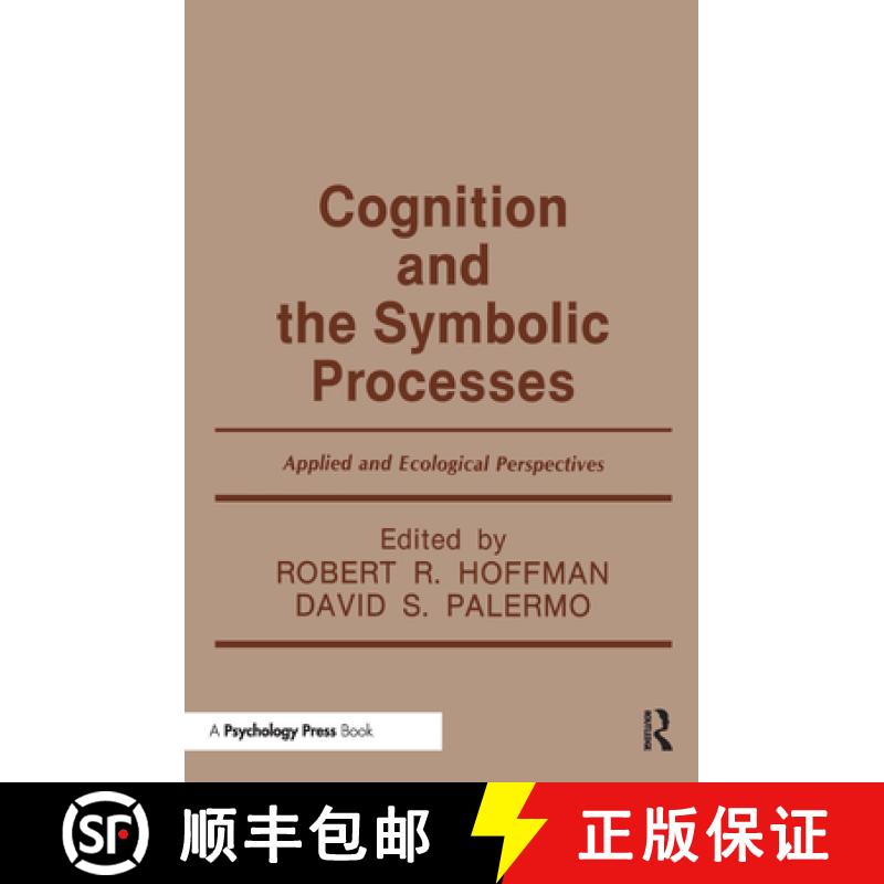 【3-4周达】Cognition and the Symbolic Processes: Applied and Ecological Perspectives [9780805809039]