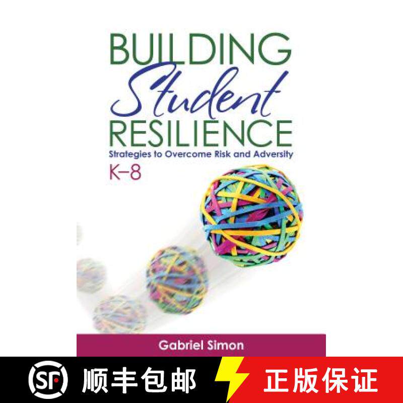 【3-4周达】Building Student Resilience, K-8: Strategies to Overcome Risk and Adversity [9781452258676]