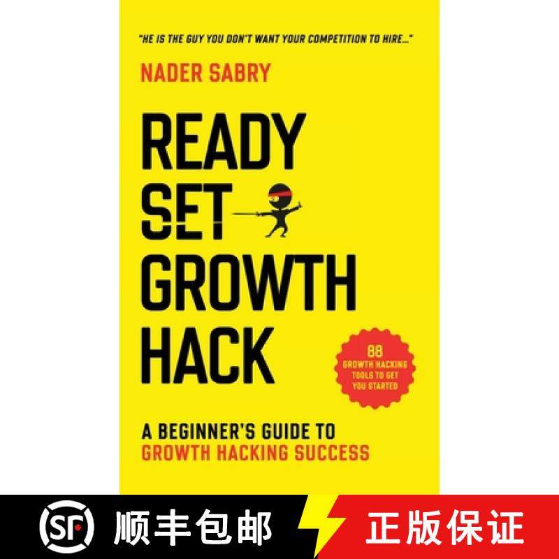 预订 Ready, Set, Growth hack : A beginners guide to growth hacking success [9781916356917]