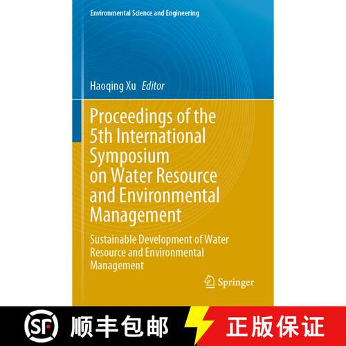 【3-4周达】Proceedings of the 5th International Symposium on Water Resource and Environmental Managem... [9783031312915]
