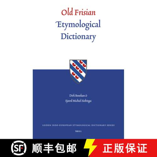 预订 精装 Old Frisian Etymological Dictionary (Leiden Indo-European Etymological Dictionary Series) [9789004145313]
