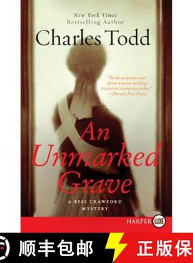 【3-4周达】An Unmarked Grave Lp: A Bess Crawford Mystery [9780062128324]