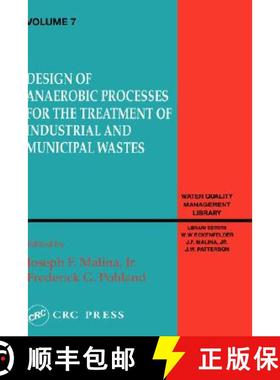 【3-4周达】Design of Anaerobic Processes for Treatment of Industrial and Muncipal Waste, Volume VII [9780877629429]