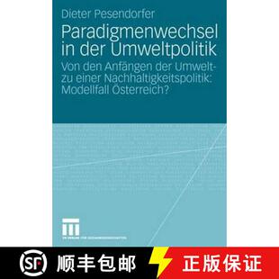 【3-4周达】Paradigmenwechsel in der Umweltpolitik : Von den Anfängen der Umwelt- zu einer Nachhaltig... [9783531156491]