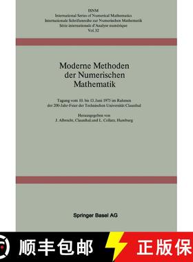 【3-4周达】Moderne Methoden Der Numerischen Mathematik: Tagung Vom 10. Bis 13. Juni 1975 Im Rahmen De... [9783764308544]