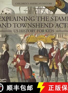 【3-4周达】Explaining the Stamp and Townshend Acts - US History for Kids | Children's American History [9798869415417]