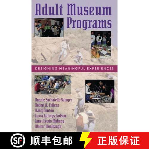【3-4周达】Adult Museum Programs : Designing Meaningful Experiences [9780759100978]