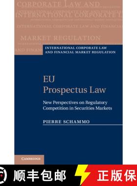 【3-4周达】EU Prospectus Law: New Perspectives on Regulatory Competition in Securities Markets - EU P... [9780521517652]