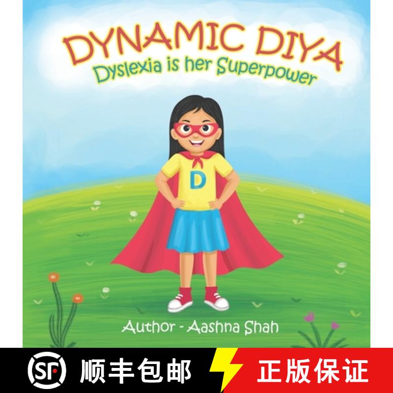【2-3周达】Dynamic Diya - Dyslexia is her Superpower [9780578262581]