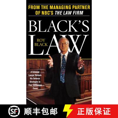【3-4周达】Black's Law: A Criminal Lawyer Reveals His Defense Strategies in Four Cliffhanger Cases [9780684863061]