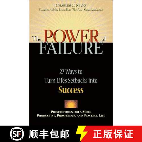 【3-4周达】The Power of Failure: 27 Ways to Turn Life's Setbacks Into Success [9781576751329]