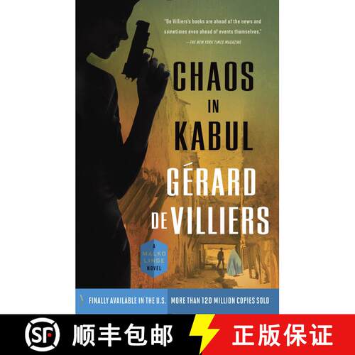 【3-4周达】Chaos in Kabul: A Malko Linge Novel [9780804169332]