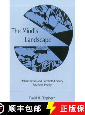 【3-4周达】The Mind's Landscape: William Bronk and Twentieth-Century American Poetry [9780874139143]