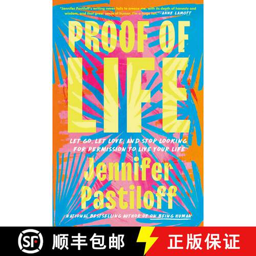 【3-4周达】精装 Proof of Life: Let Go, Let Love, and Stop Looking for Permission to Live Your Life [9780593474075]