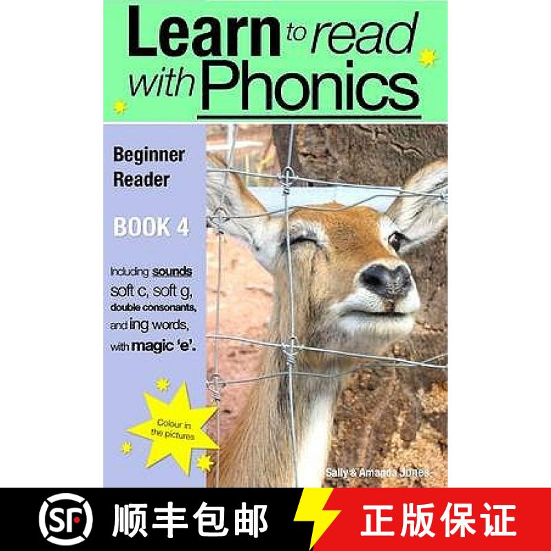 【3-4周达】Learn to Read Rapidly with Phonics: Beginner Reader Book 4. A fun, colour in phonic readin... [9780956115065]