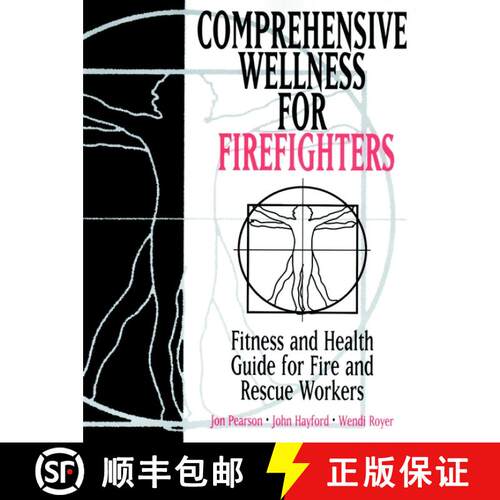 【3-4周达】Comprehensive Wellness For Firefighters: Fitness And Health Guide For Fire And Rescue Work... [9780471287094]