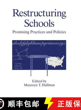 【3-4周达】Restructuring Schools : Promising Practices and Policies [9781489910967]