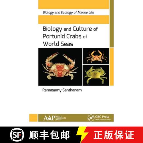 【3-4周达】Biology and Culture of Portunid Crabs of World Seas: Biology and Ecology of Marine Life [9781774636466]