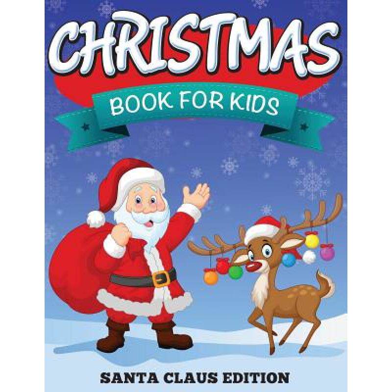 预订 christmas book for kids: santa claus. [9781681273792]