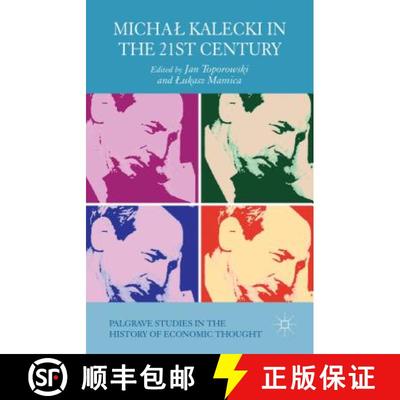 【3-4周达】Michał Kalecki in the 21st Century [9781137428271]